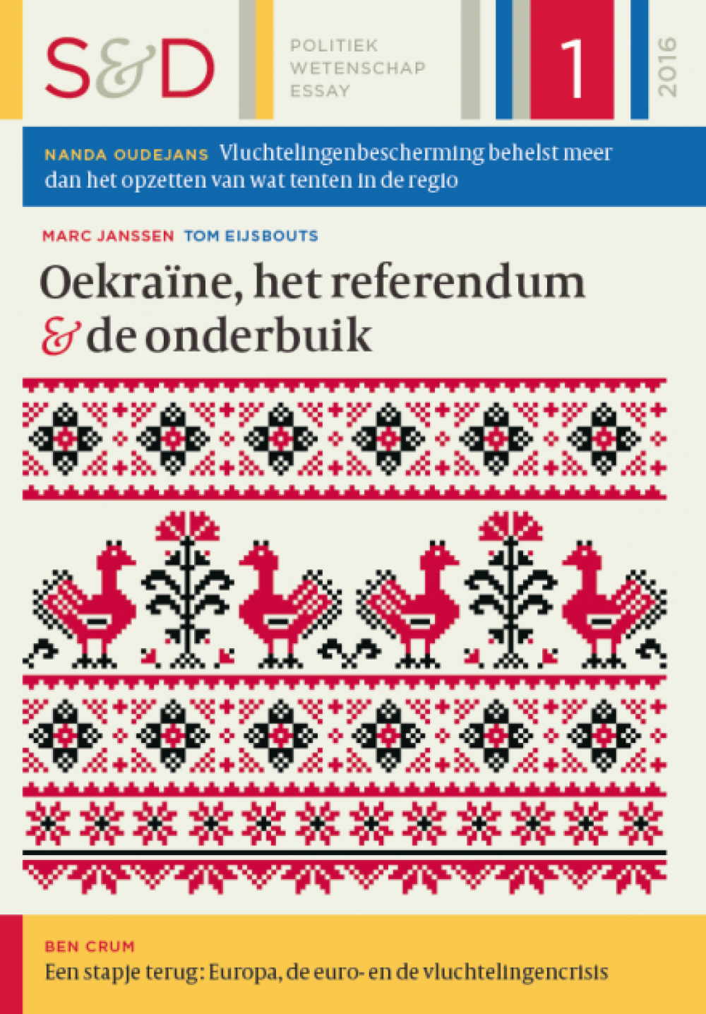 S&D 2016-1 Oekraïne, het referendum en de onderbuik