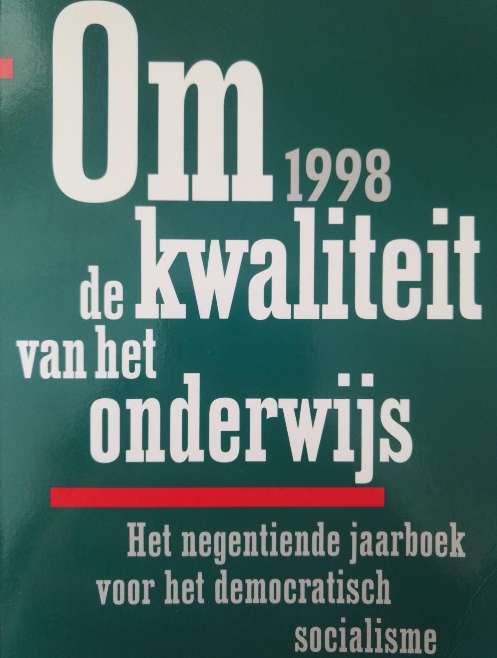 Om de kwaliteit van het onderwijs